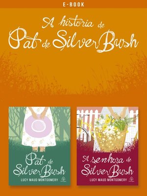 cover image of A história de Pat de Silver Bush